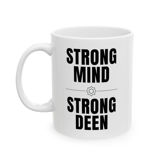 Strong Mind, Strong Deen Mug – Islamic Reminder for Him