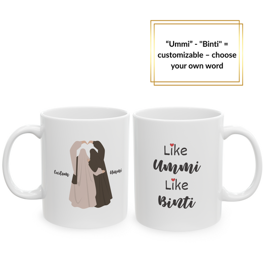 Like Ummi Like Binti Mug – Personalized Islamic Mother & Daughter Gift