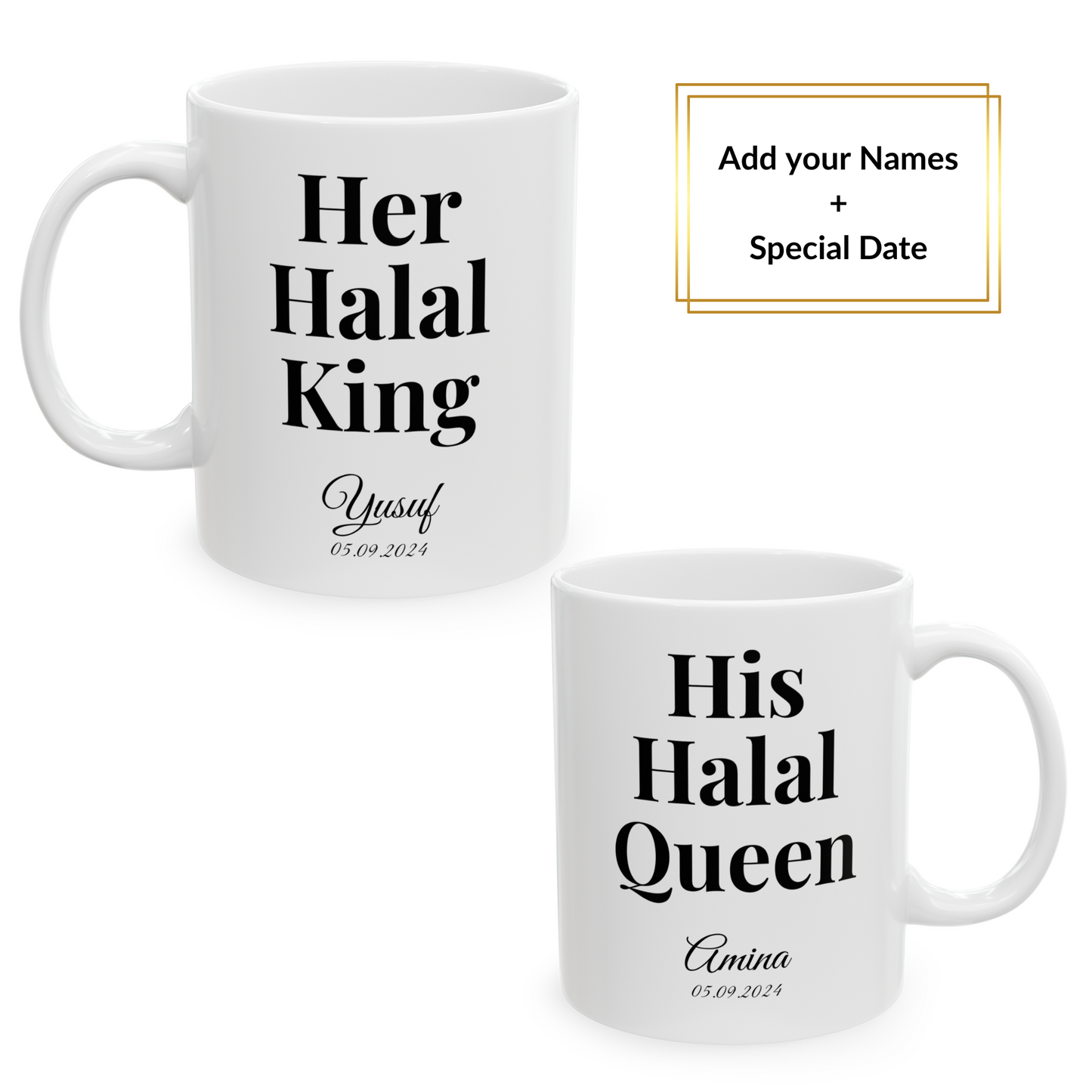 Two white mugs: “Her Halal King” with name Yusuf and “His Halal Queen” with name Amina – includes personalized date, perfect Islamic couple gift.
