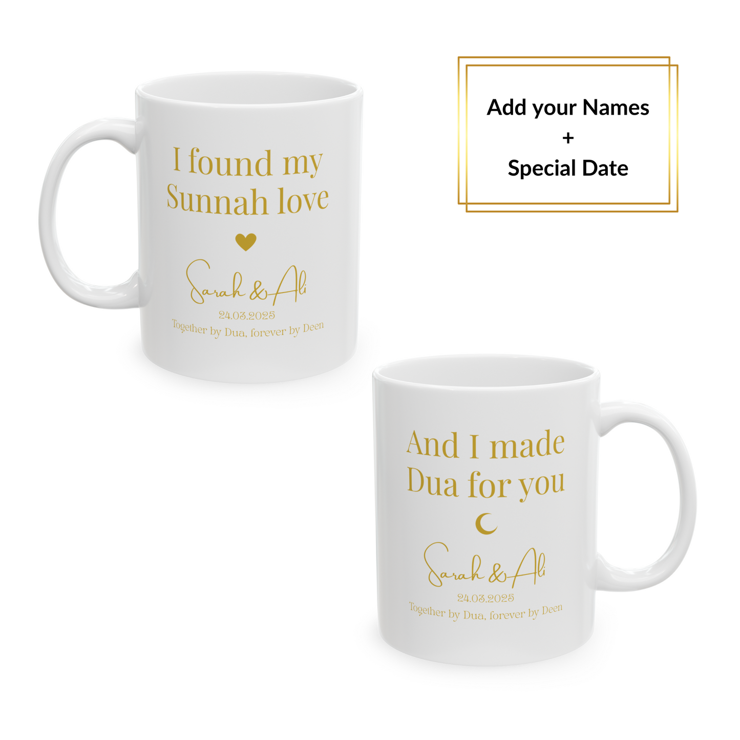 Two white mugs with gold text: “I found my Sunnah love” and “I made Dua for you” with custom names and date – personalized Islamic couple gift.