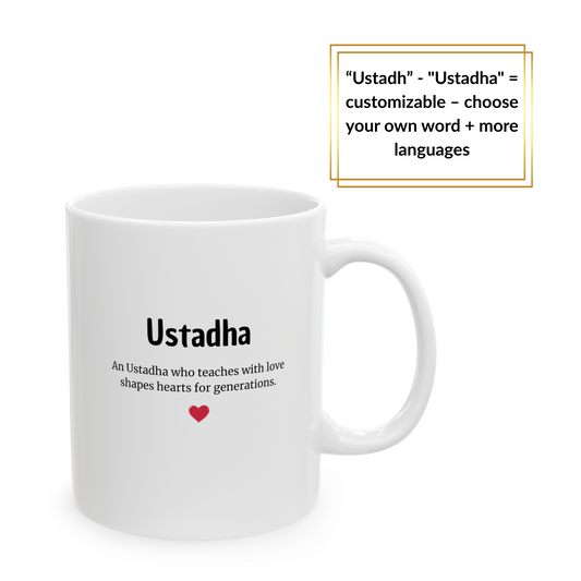 White mug with “Ustadha” and appreciation text + red heart – customizable Islamic gift for male or female teachers.