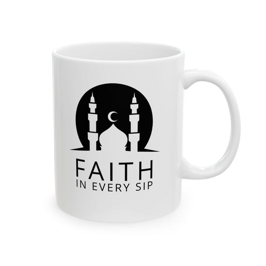 White mug with mosque silhouette and crescent moon, text “Faith in Every Sip” in bold black Islamic design.